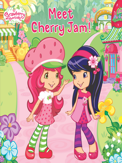 Title details for Meet Cherry Jam! by Amy Ackelsberg - Available